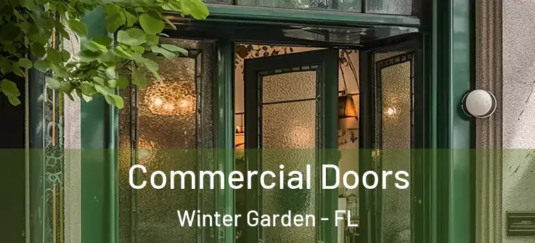  Commercial Doors Winter Garden - FL