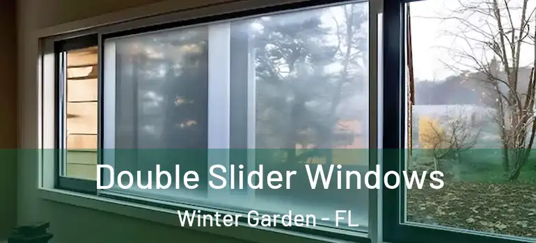  Double Slider Windows Winter Garden - FL