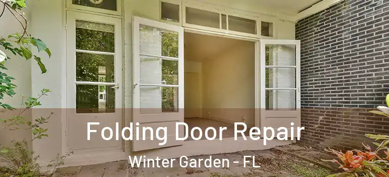  Folding Door Repair Winter Garden - FL