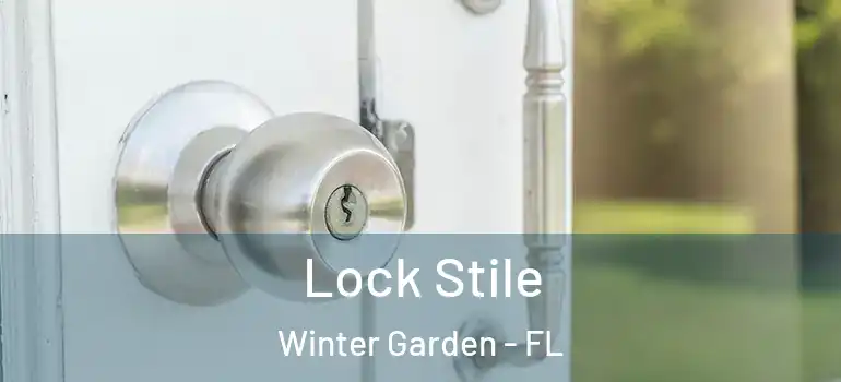  Lock Stile Winter Garden - FL