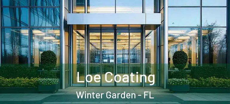  Loe Coating Winter Garden - FL