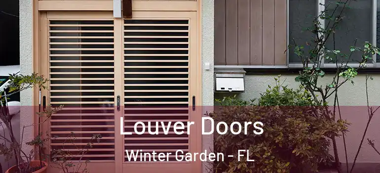  Louver Doors Winter Garden - FL